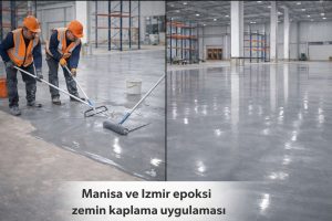 Manisa ve İzmir epoksi zemin kaplama uygulaması endüstriyel fabrika zemini